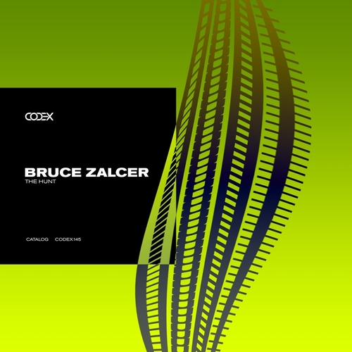 Bruce Zalcer - The Hunt [CODEX145]